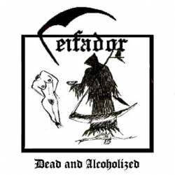 Ceifador : Dead and Alcoholized